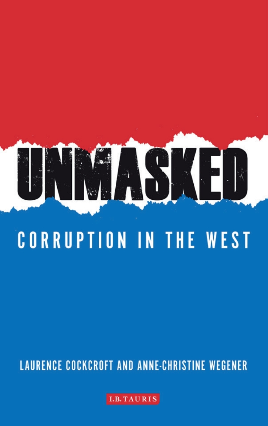 Unmasked Corruption in the West 1st Edition - (PDF/EPUB Version)