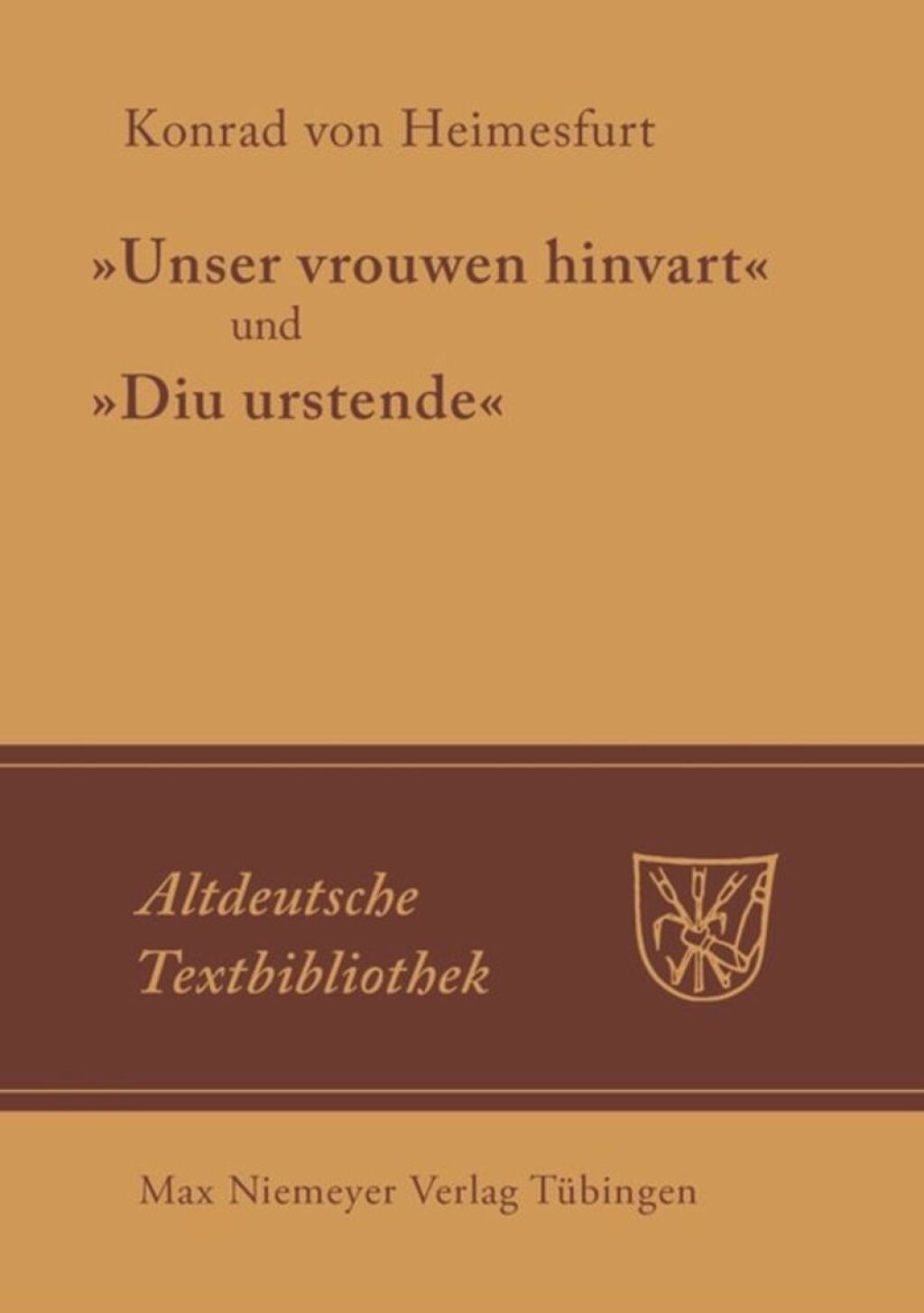 "Unser vrouwen hinfart" und "Diu Urstende" 1st Edition â€“ PDF/EPUB Version Downloadable