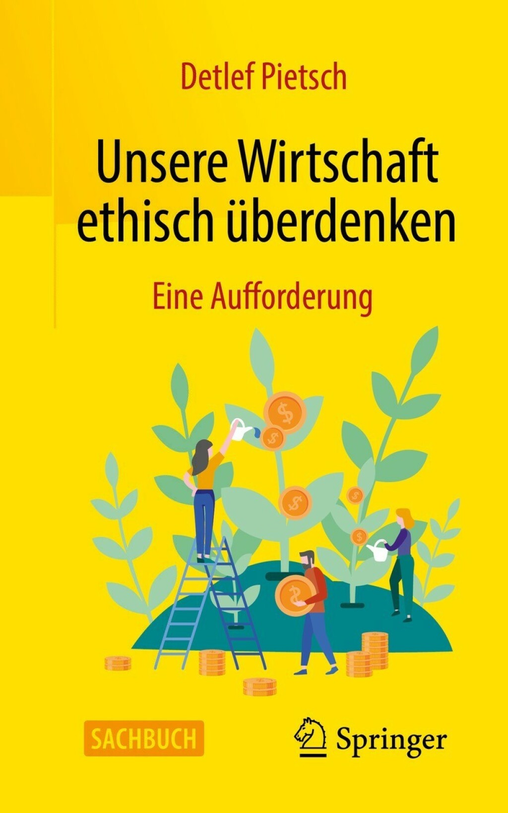 Unsere Wirtschaft ethisch Ã¼berdenken Eine Aufforderung - (PDF/EPUB Version)
