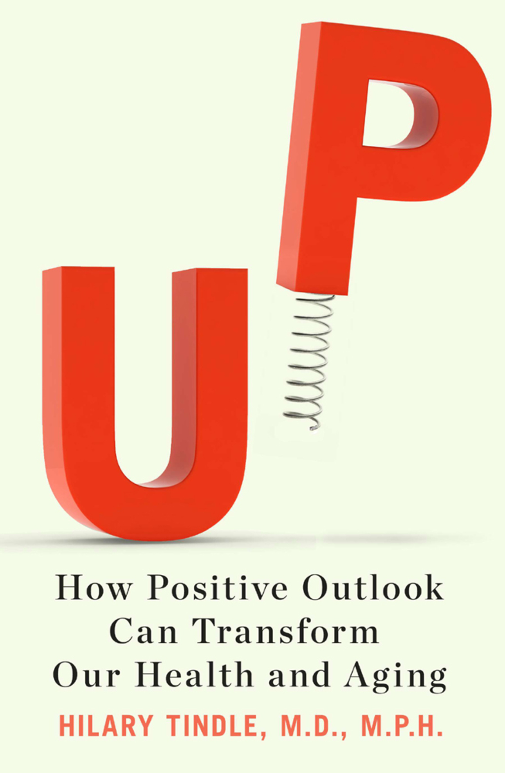 Up How Positive Outlook Can Transform Our Health and Aging - (PDF/EPUB Version)