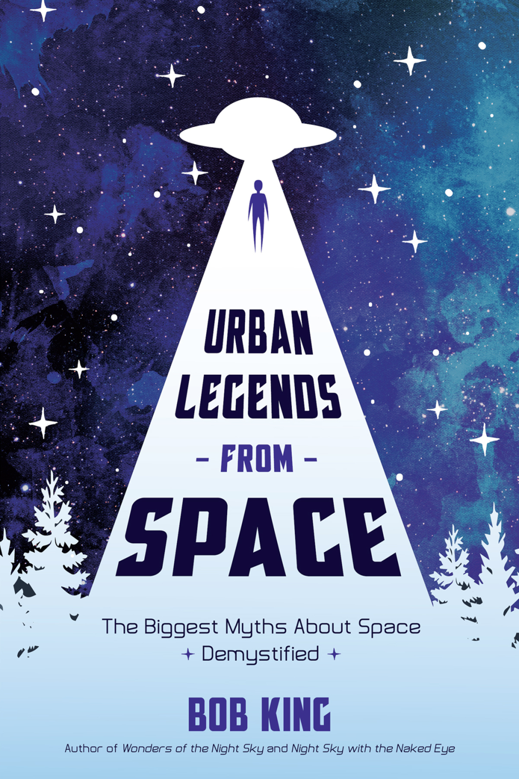 Urban Legends from Space The Biggest Myths About Space Demystified - (PDF/EPUB Version)