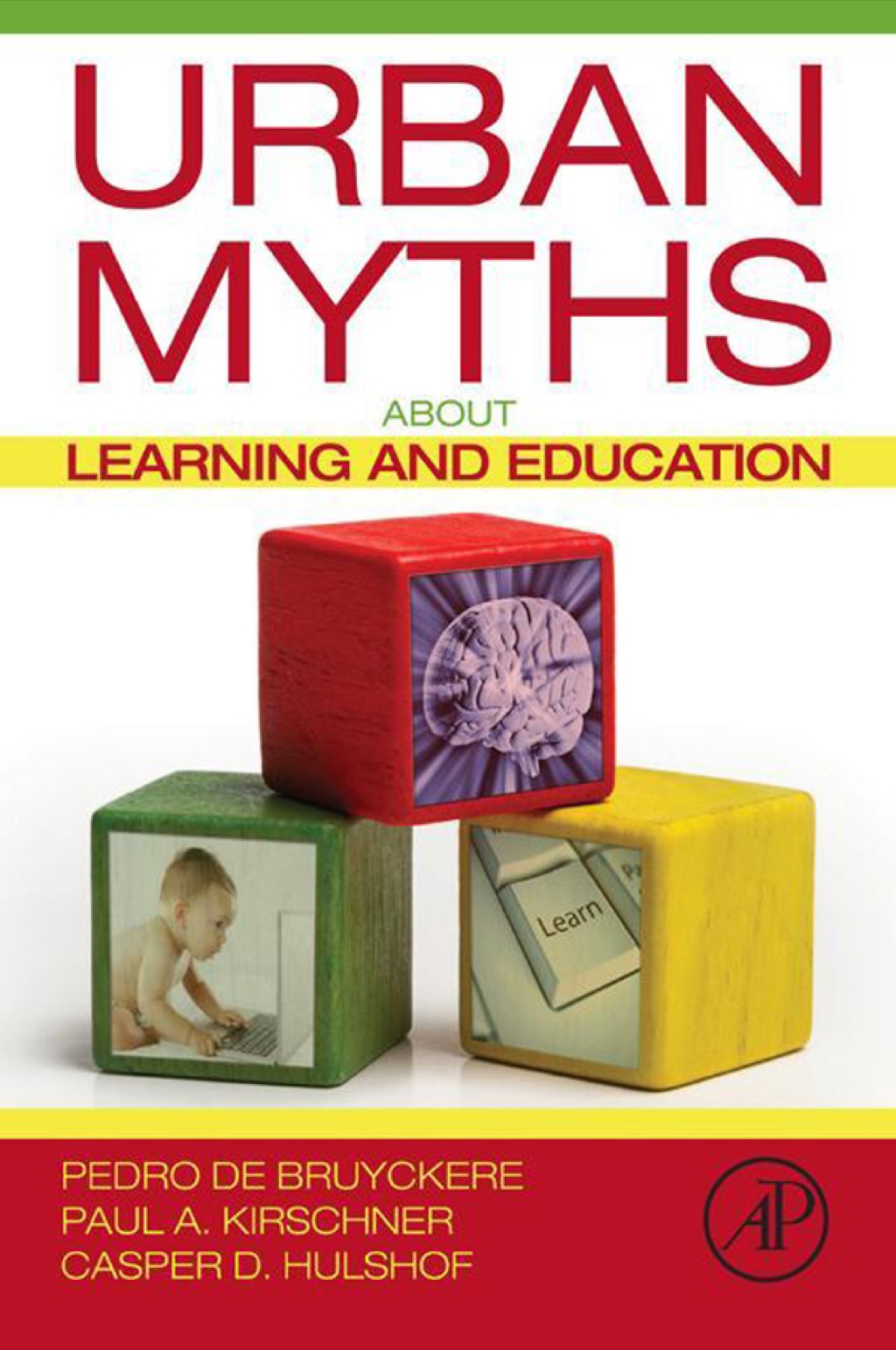 Urban Myths about Learning and Education - (PDF/EPUB Version)