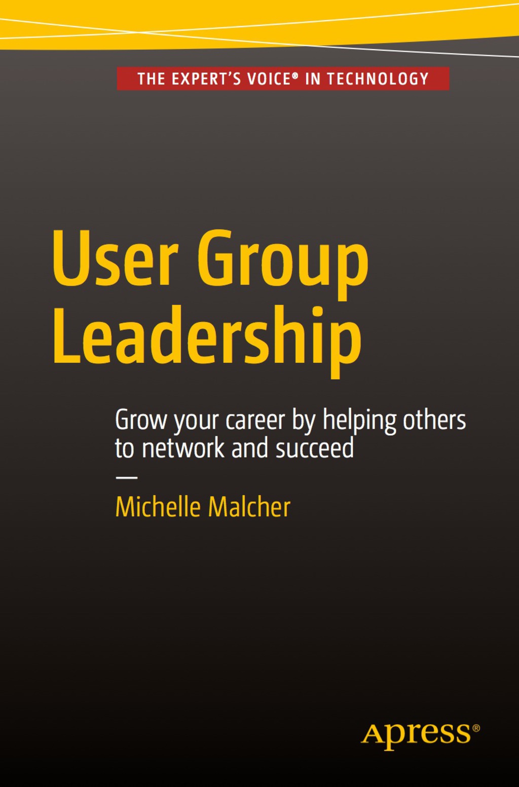 User Group Leadership - (PDF/EPUB Version)