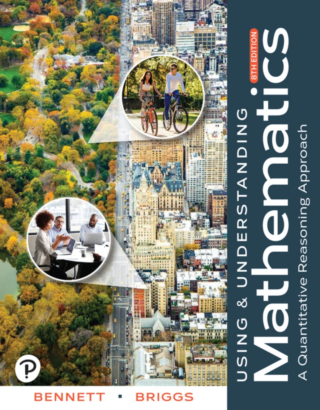 Using & Understanding Mathematics: A Quantitative Reasoning Approach (Pearson+) 8th Edition â€“ PDF/EPUB Version Downloadable