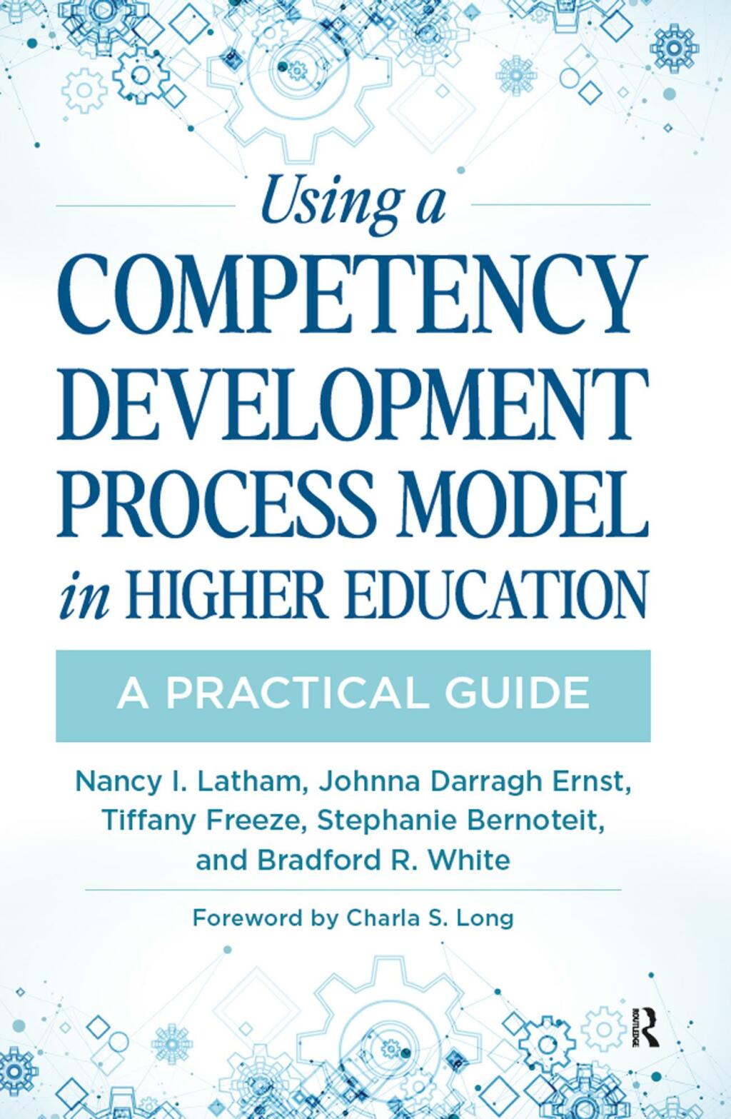 Using a Competency Development Process Model in Higher Education A Practical Guide 1st Edition - (PDF/EPUB Version)