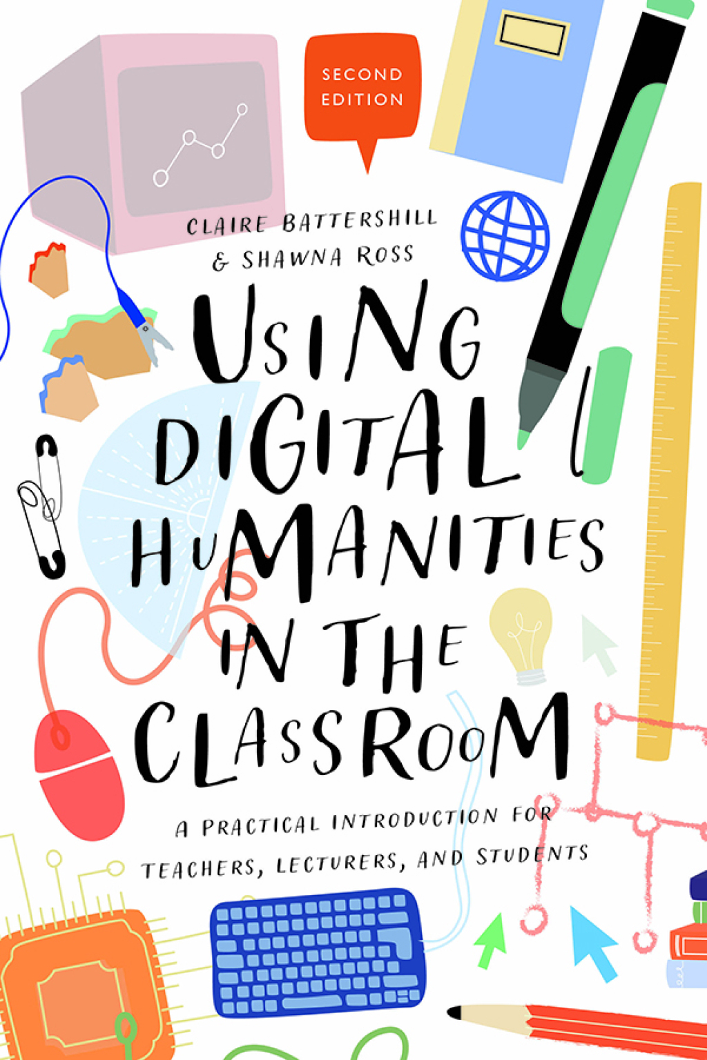 Using Digital Humanities in the Classroom A Practical Introduction for Teachers, Lecturers, and Students 2nd Edition - (PDF/EPUB Version)