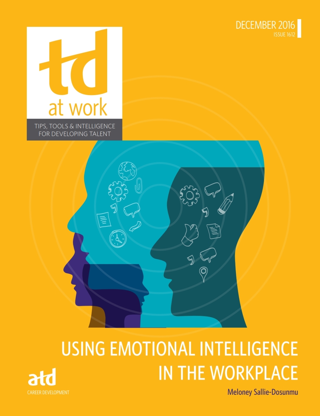 Using Emotional Intelligence in the Workplace - (PDF/EPUB Version)