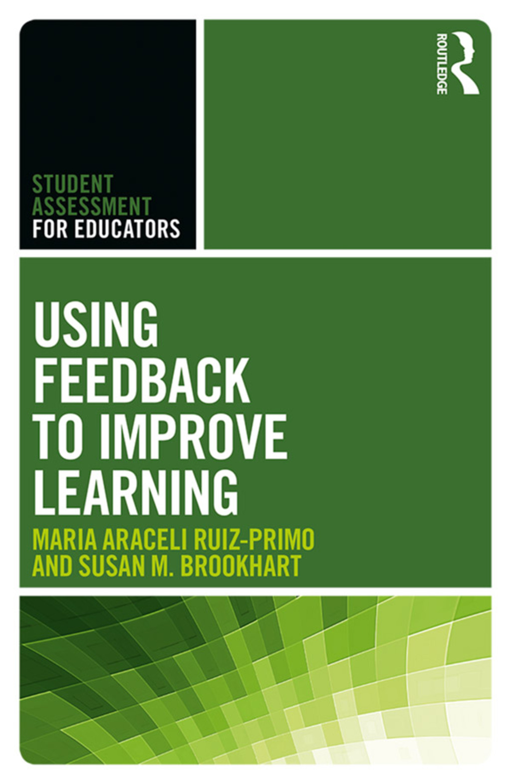 Using Feedback to Improve Learning 1st Edition - (PDF/EPUB Version)