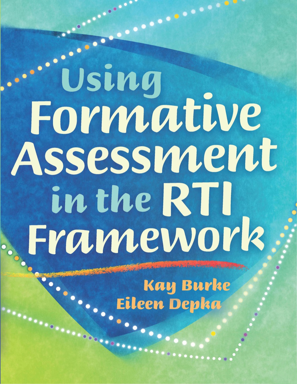 Using Formative Assessment in the RTI Framework 1st Edition - (PDF/EPUB Version)