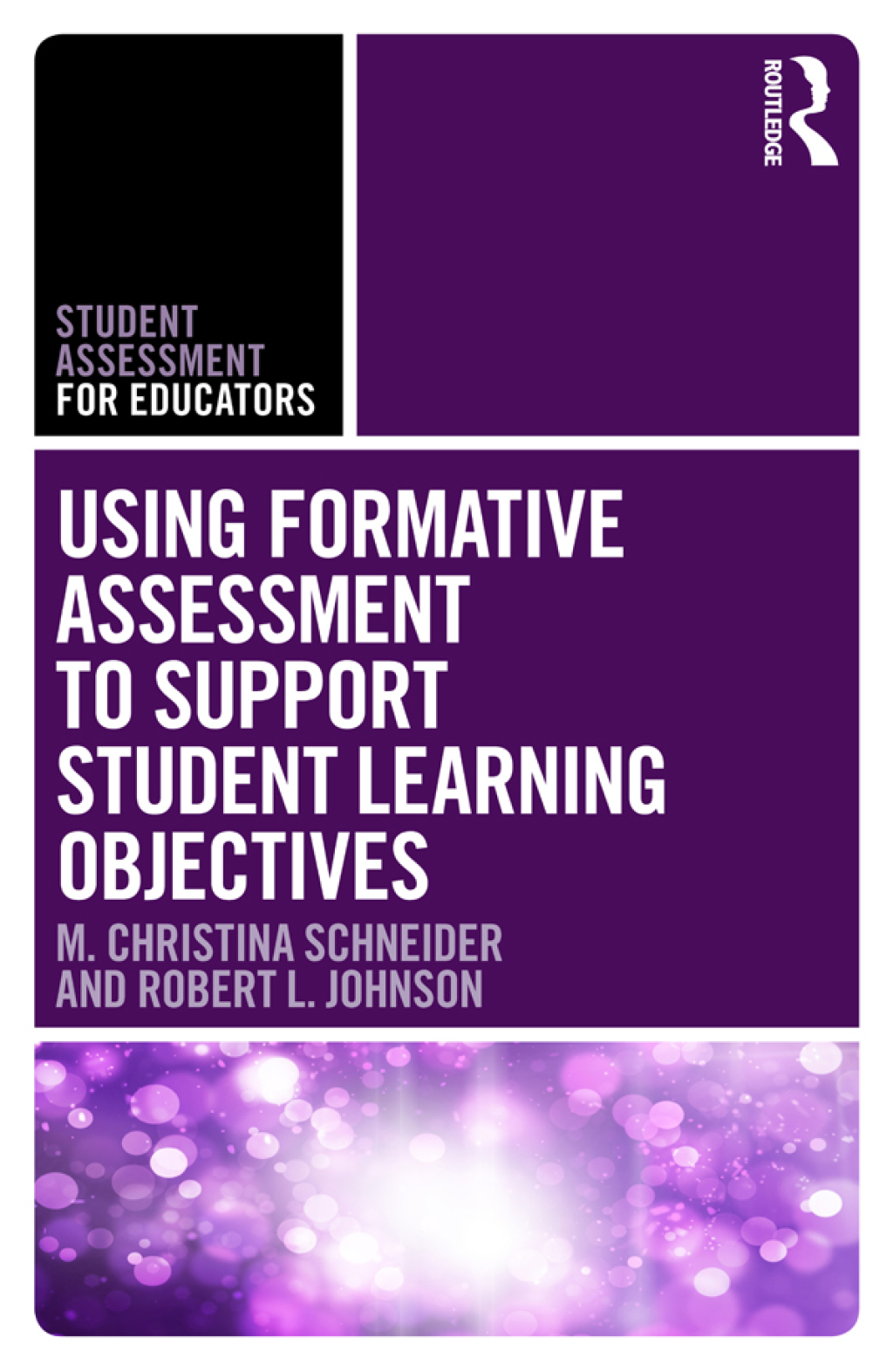 Using Formative Assessment to Support Student Learning Objectives 1st Edition - (PDF/EPUB Version)