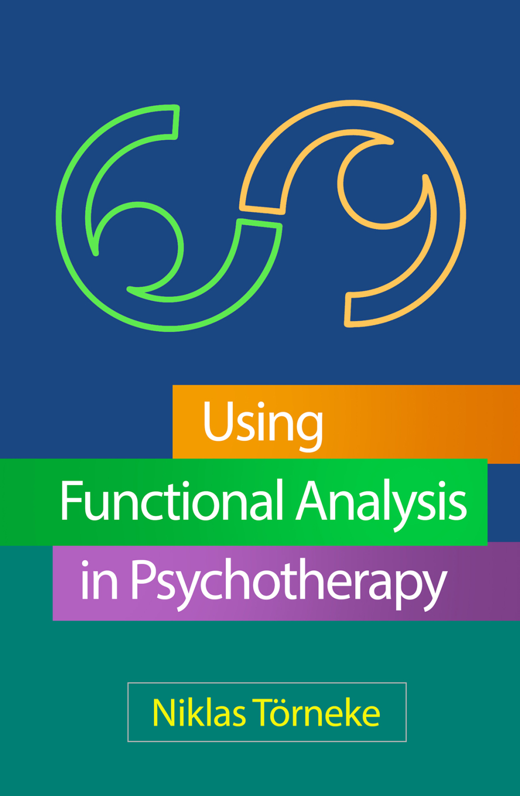 Using Functional Analysis in Psychotherapy - (PDF/EPUB Version)