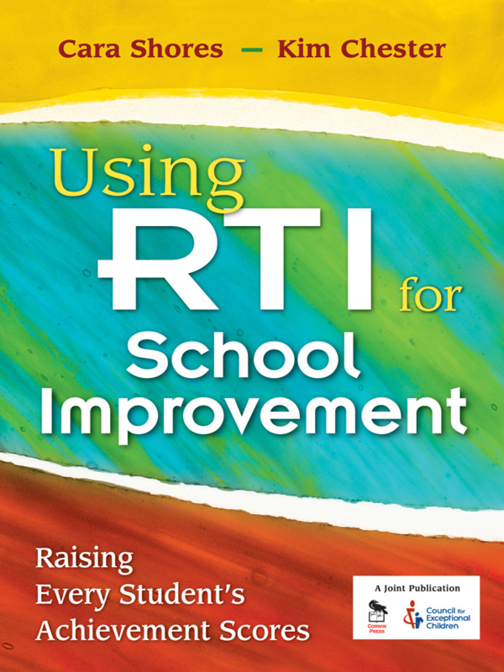 Using RTI for School Improvement Raising Every Studentâ€™s Achievement Scores 1st Edition - (PDF/EPUB Version)
