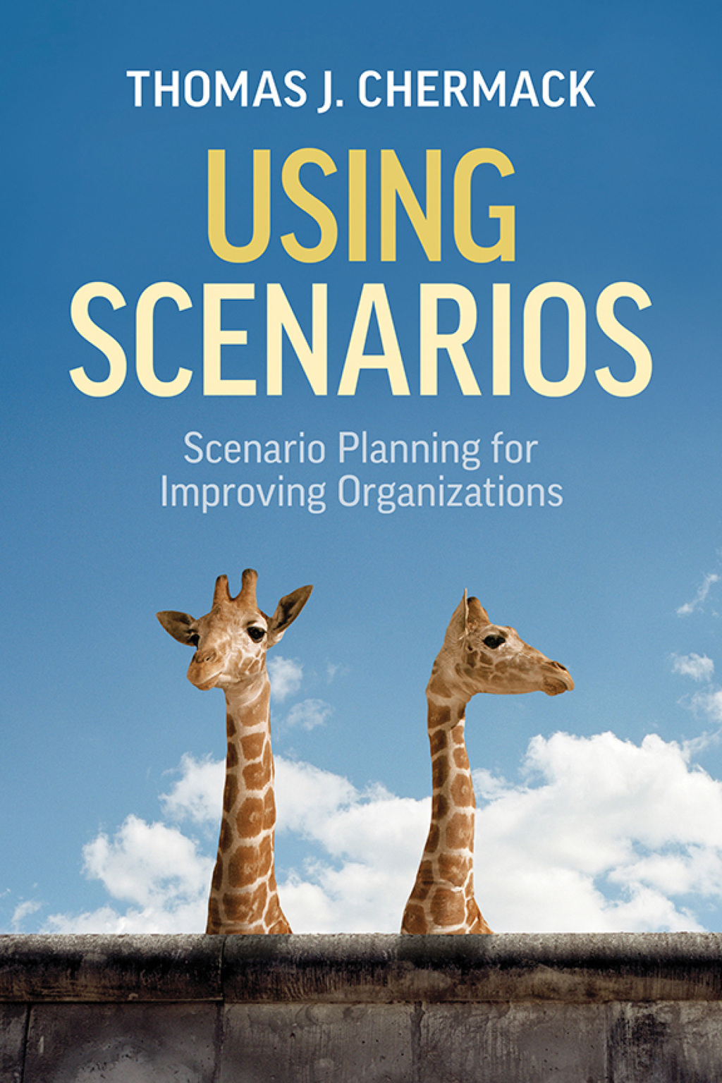 Using Scenarios Scenario Planning for Improving Organizations 1st Edition - (PDF/EPUB Version)