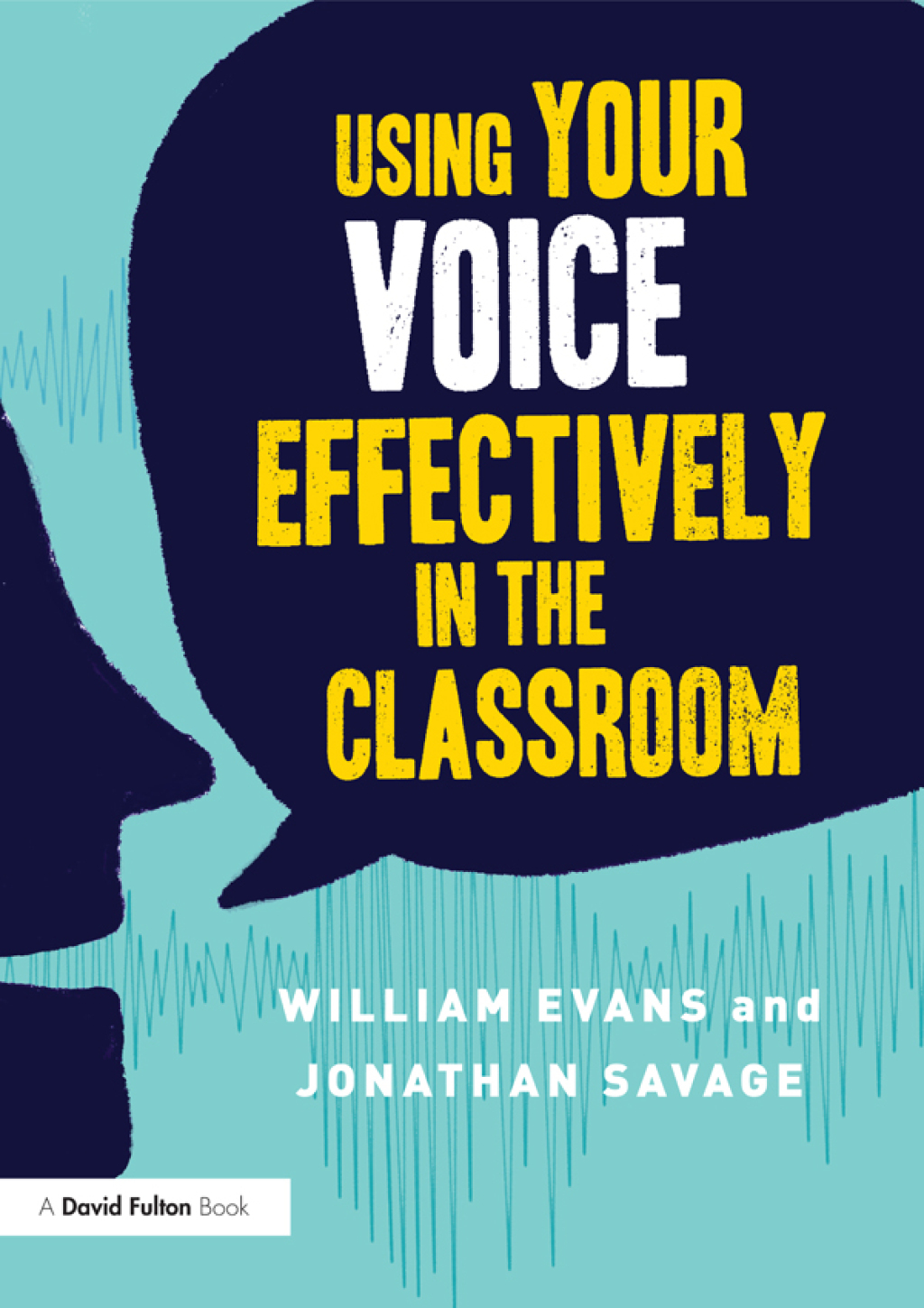 Using Your Voice Effectively in the Classroom 1st Edition - (PDF/EPUB Version)