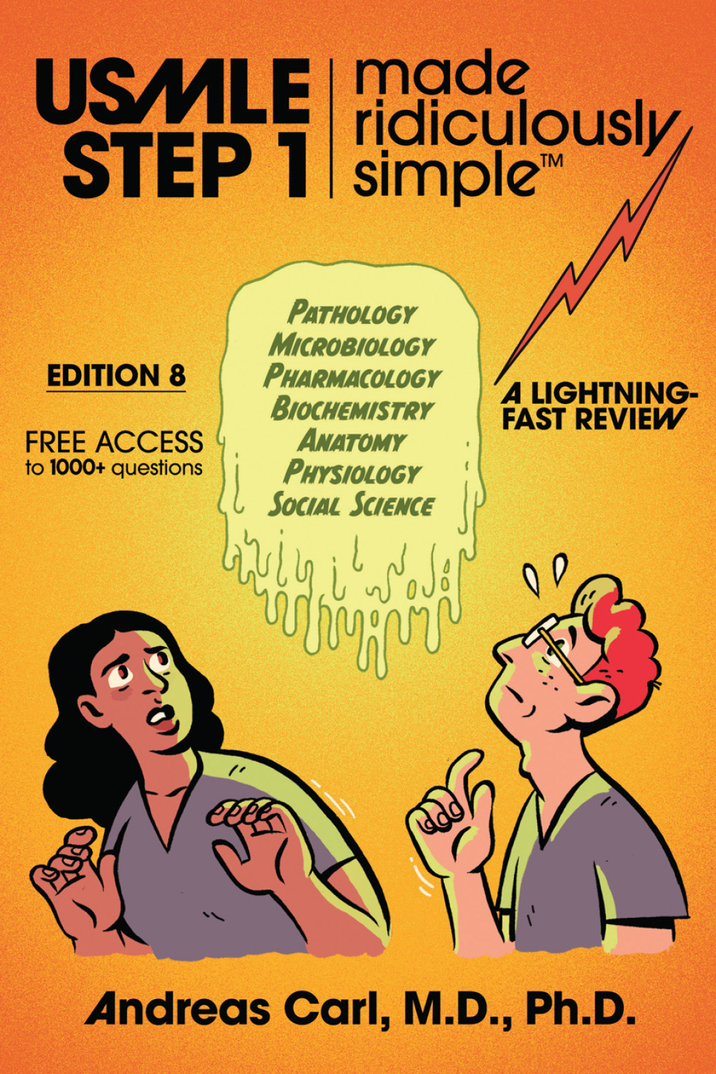 USMLE Step 1 Made Ridiculously Simple 8th Edition - (PDF/EPUB Version)