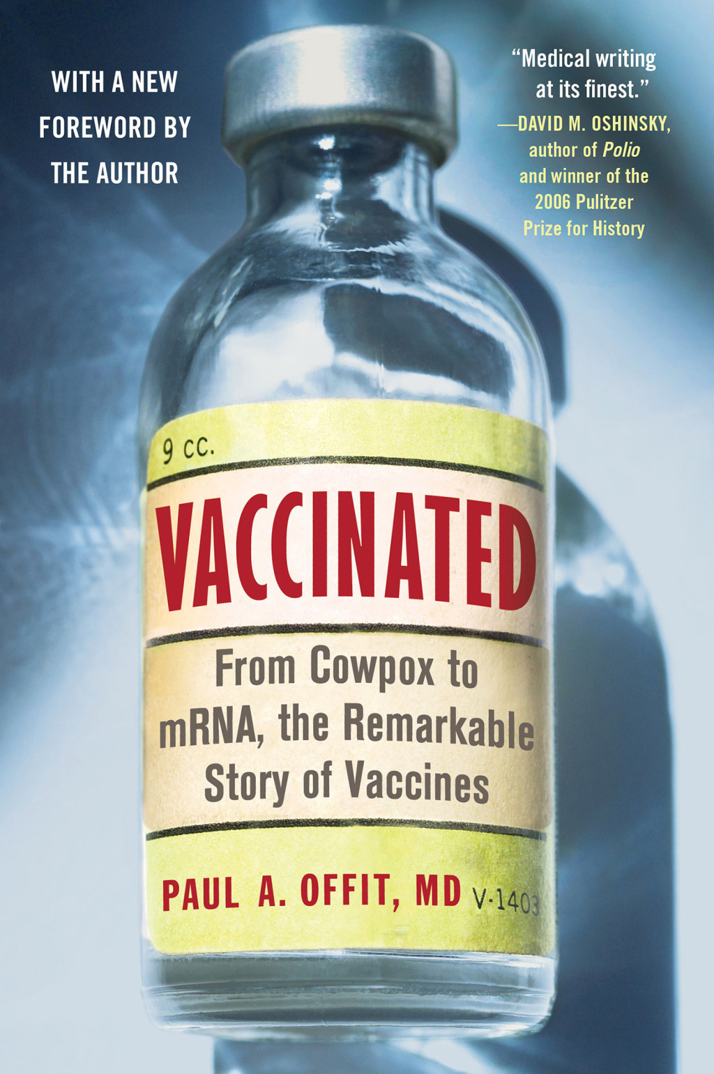 Vaccinated From Cowpox to mRNA, the Remarkable Story of Vaccines - (PDF/EPUB Version)
