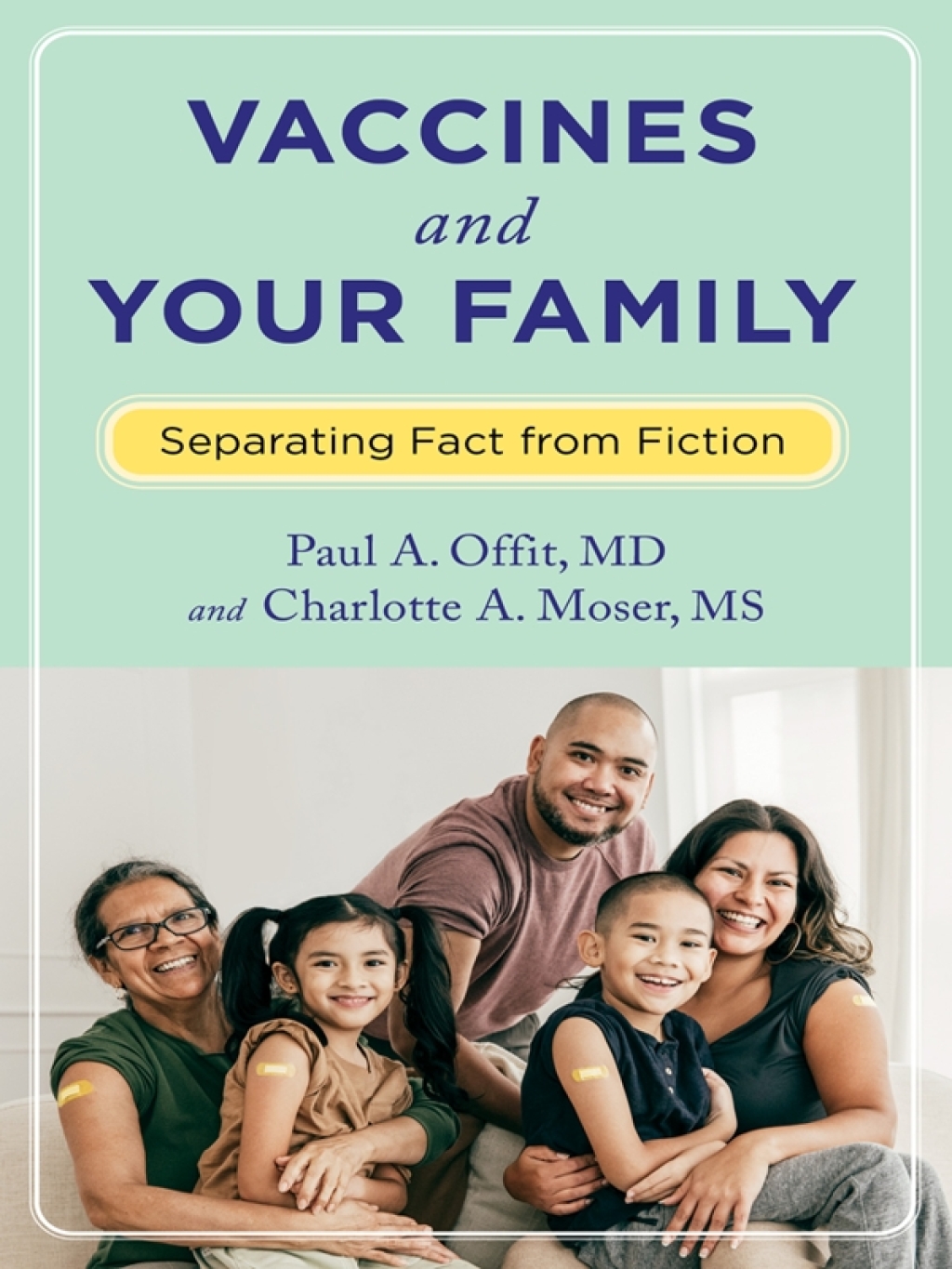 Vaccines and Your Family Separating Fact from Fiction - (PDF/EPUB Version)