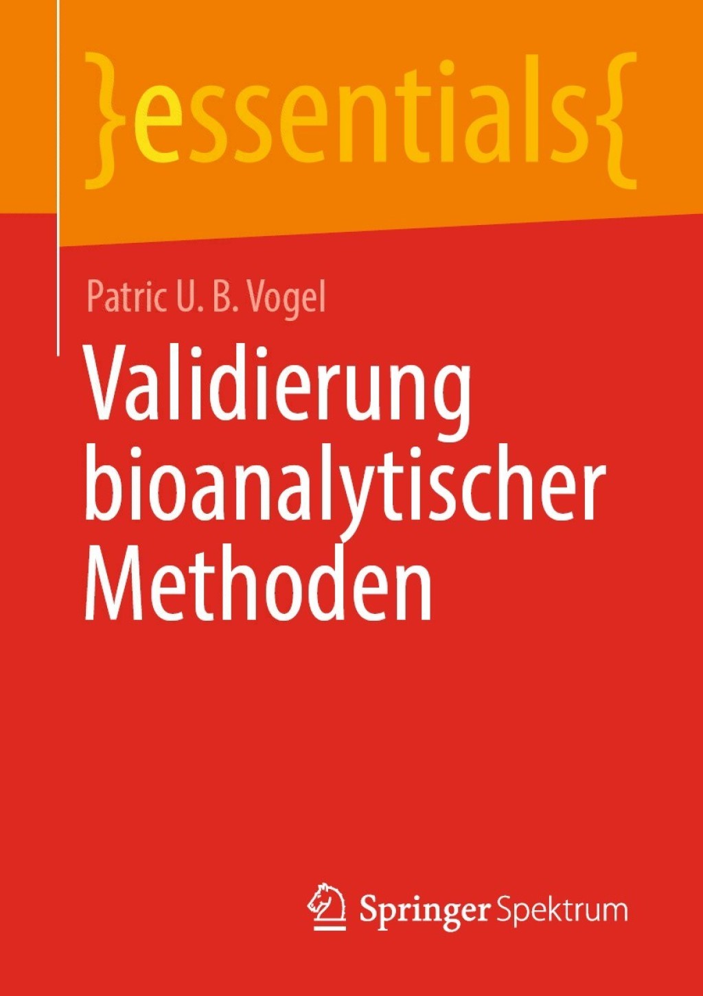 Validierung bioanalytischer Methoden - (PDF/EPUB Version)