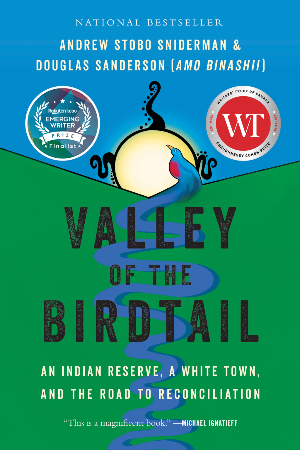 Valley of the Birdtail An Indian Reserve, a White Town, and the Road to Reconciliation - (PDF/EPUB Version)