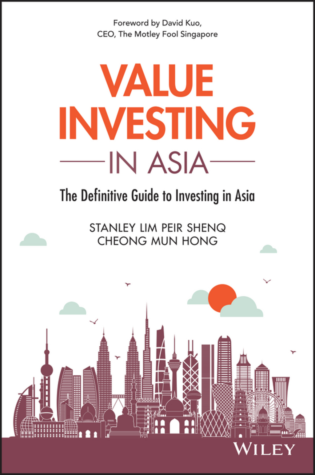 Value Investing in Asia: The Definitive Guide to Investing in Asia 1st Edition - (PDF/EPUB Version)