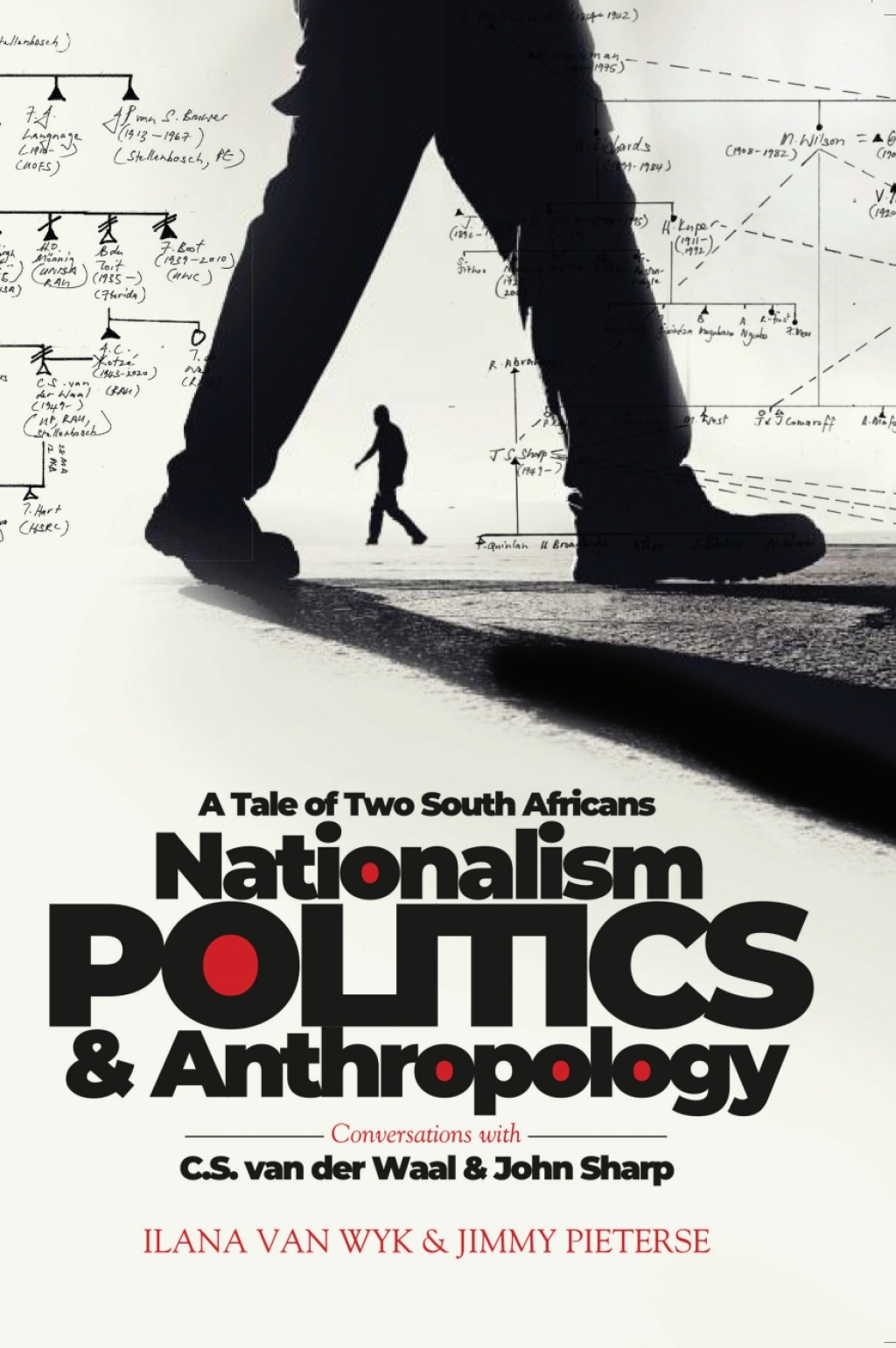 van Wyk: Nationalism, Politics and Anthropology A Tale of Two South Africans 1st Edition â€“ PDF/EPUB Version Downloadable