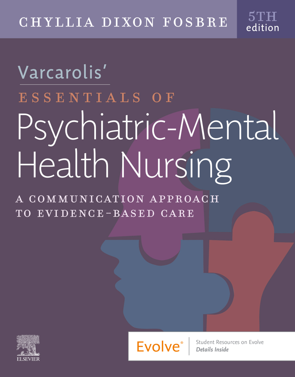 Varcarolis Essentials of Psychiatric Mental Health Nursing A ...