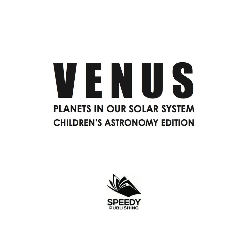 Venus: Planets in Our Solar System | Children's Astronomy Edition - (PDF/EPUB Version)