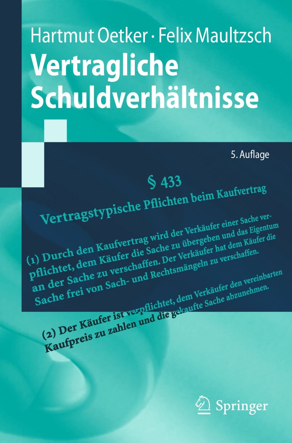 Vertragliche SchuldverhÃ¤ltnisse 5th Edition - (PDF/EPUB Version)