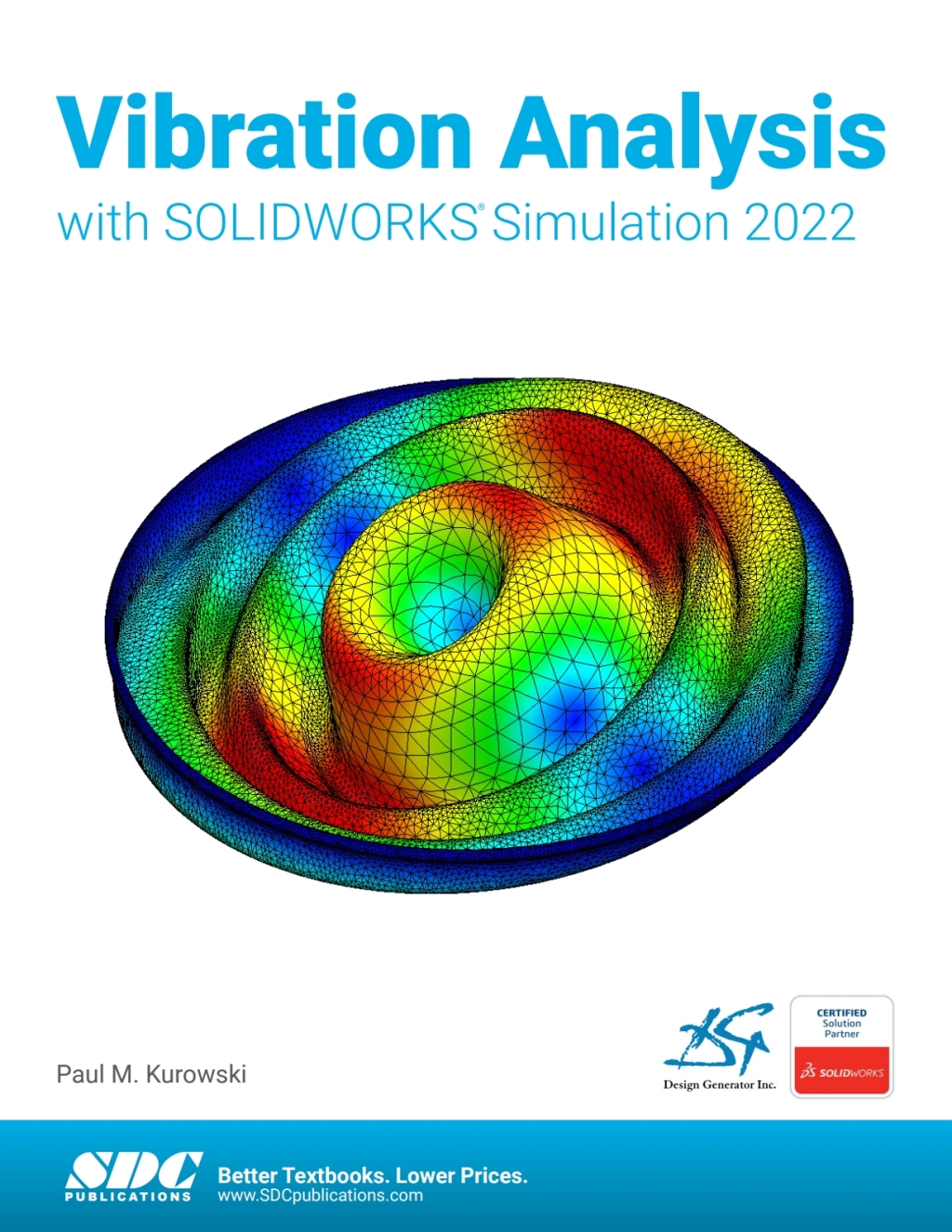Vibration Analysis with SOLIDWORKS Simulation 2022 7th Edition â€“ PDF ...
