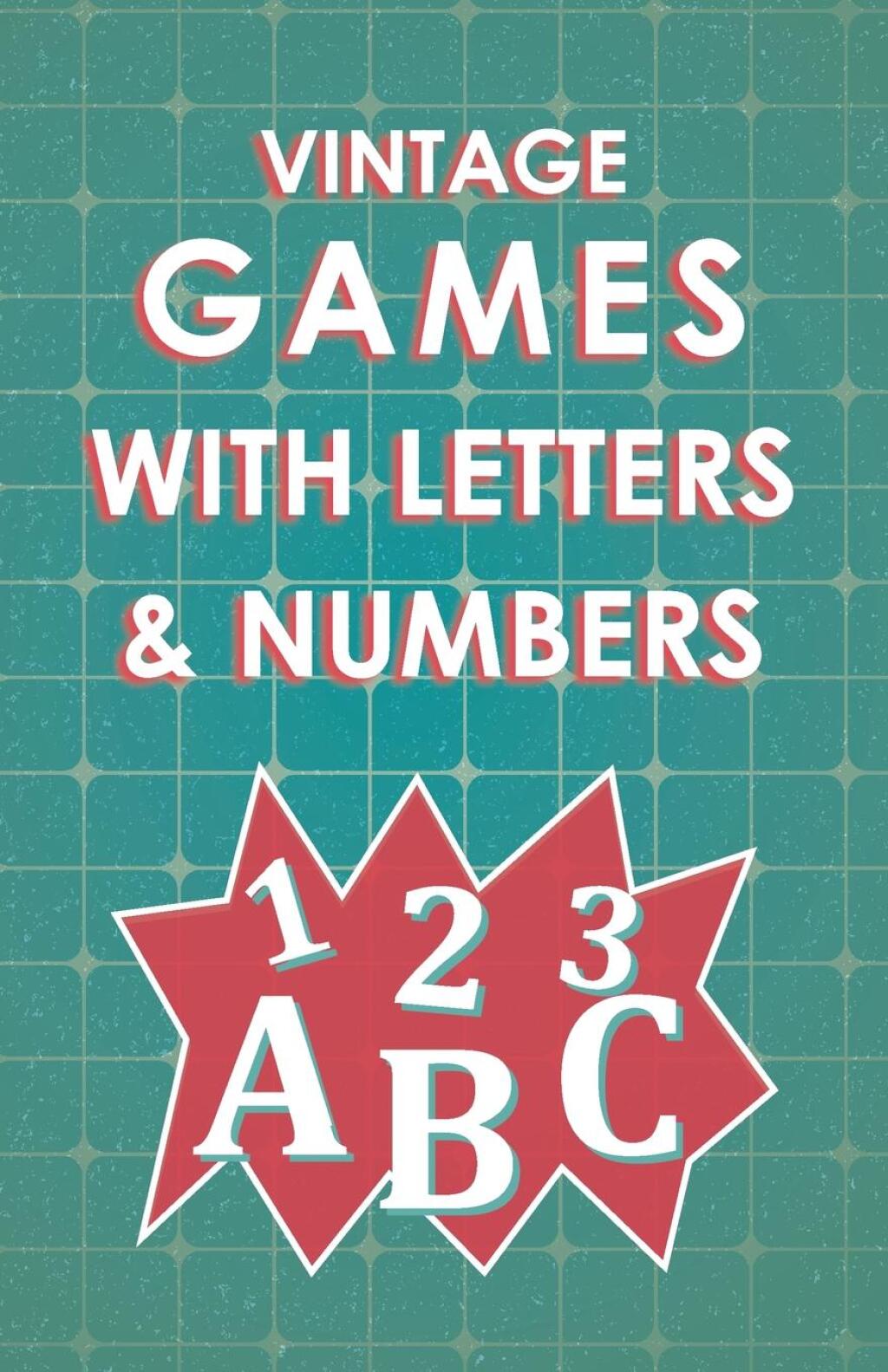 Vintage Games with Letters and Numbers - (PDF/EPUB Version)