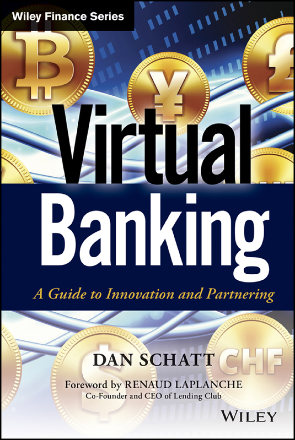 Virtual Banking: A Guide to Innovation and Partnering 1st Edition - (PDF/EPUB Version)