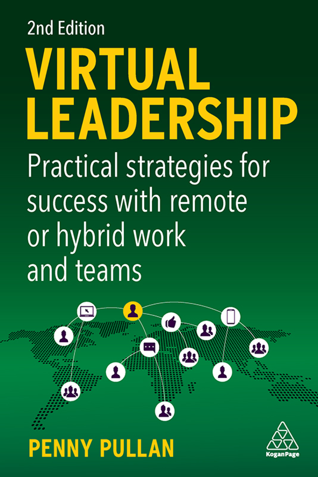 Virtual Leadership Practical Strategies for Success with Remote or Hybrid Work and Teams 2nd Edition - (PDF/EPUB Version)