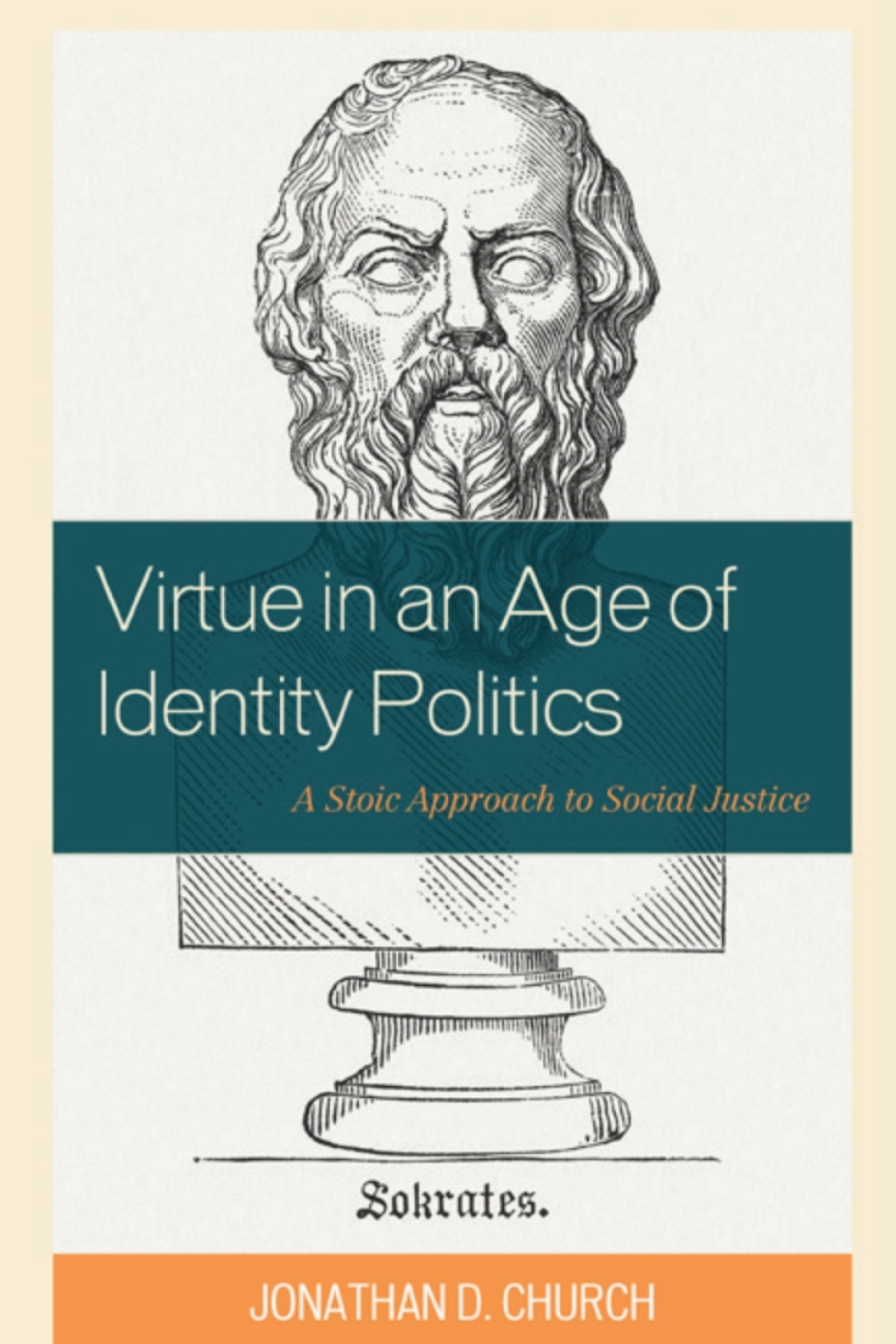 Virtue in an Age of Identity Politics A Stoic Approach to Social Justice - (PDF/EPUB Version)