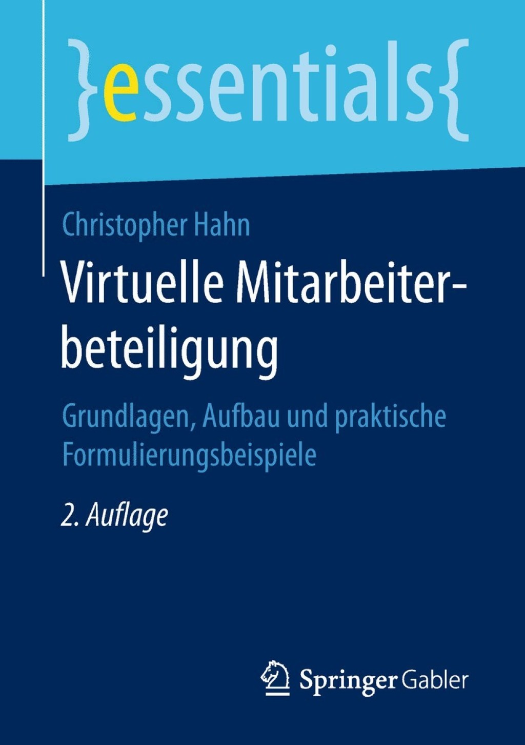 Virtuelle Mitarbeiterbeteiligung Grundlagen, Aufbau und praktische Formulierungsbeispiele 2nd Edition - (PDF/EPUB Version)