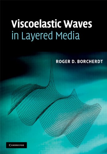 Viscoelastic Waves in Layered Media – PDF/EPUB Version Downloadable – Feetlux Store