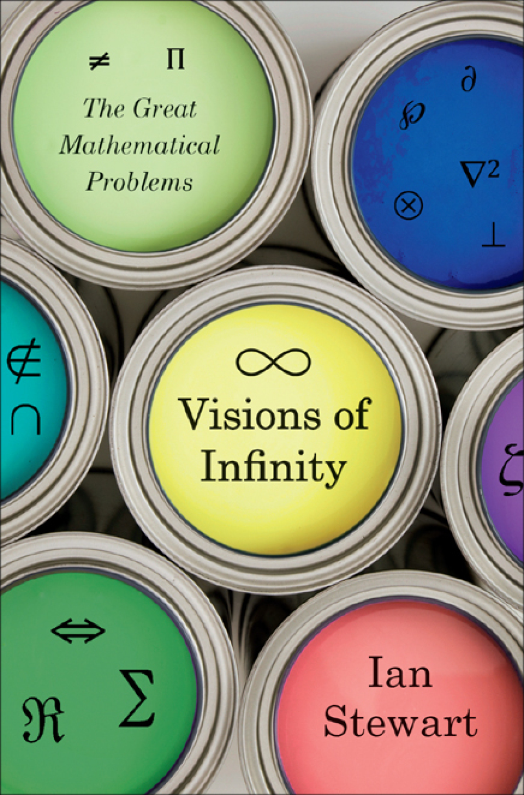Visions of Infinity The Great Mathematical Problems 1st Edition - (PDF/EPUB Version)