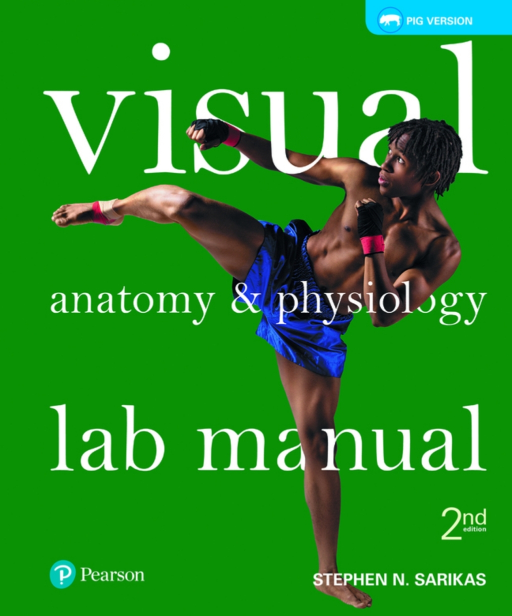 Visual Anatomy & Physiology Lab Manual, Pig Version (Pearson+) 2nd Edition â€“ PDF/EPUB Version Downloadable