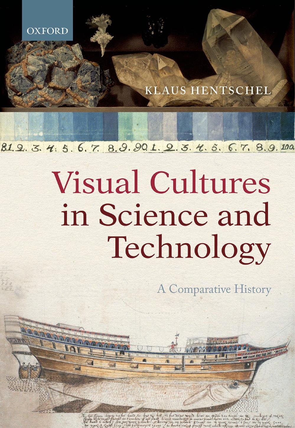 Visual Cultures in Science and Technology: A Comparative History – PDF ...