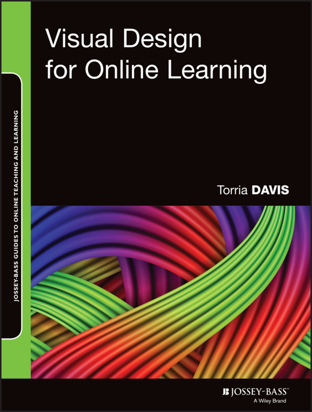 Visual Design for Online Learning 1st Edition - (PDF/EPUB Version)
