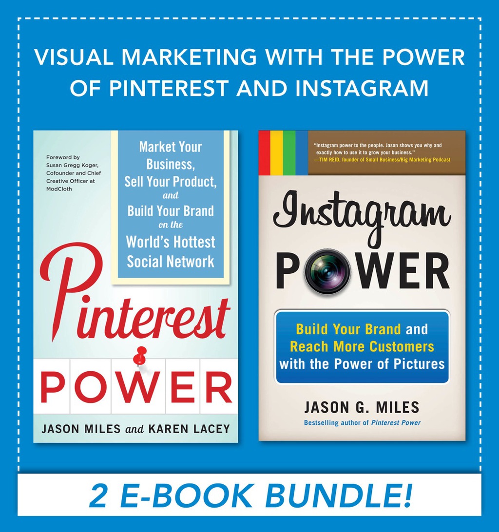 Visual Marketing with the Power of Pinterest and Instagram EBOOK BUNDLE 1st Edition - (PDF/EPUB Version)