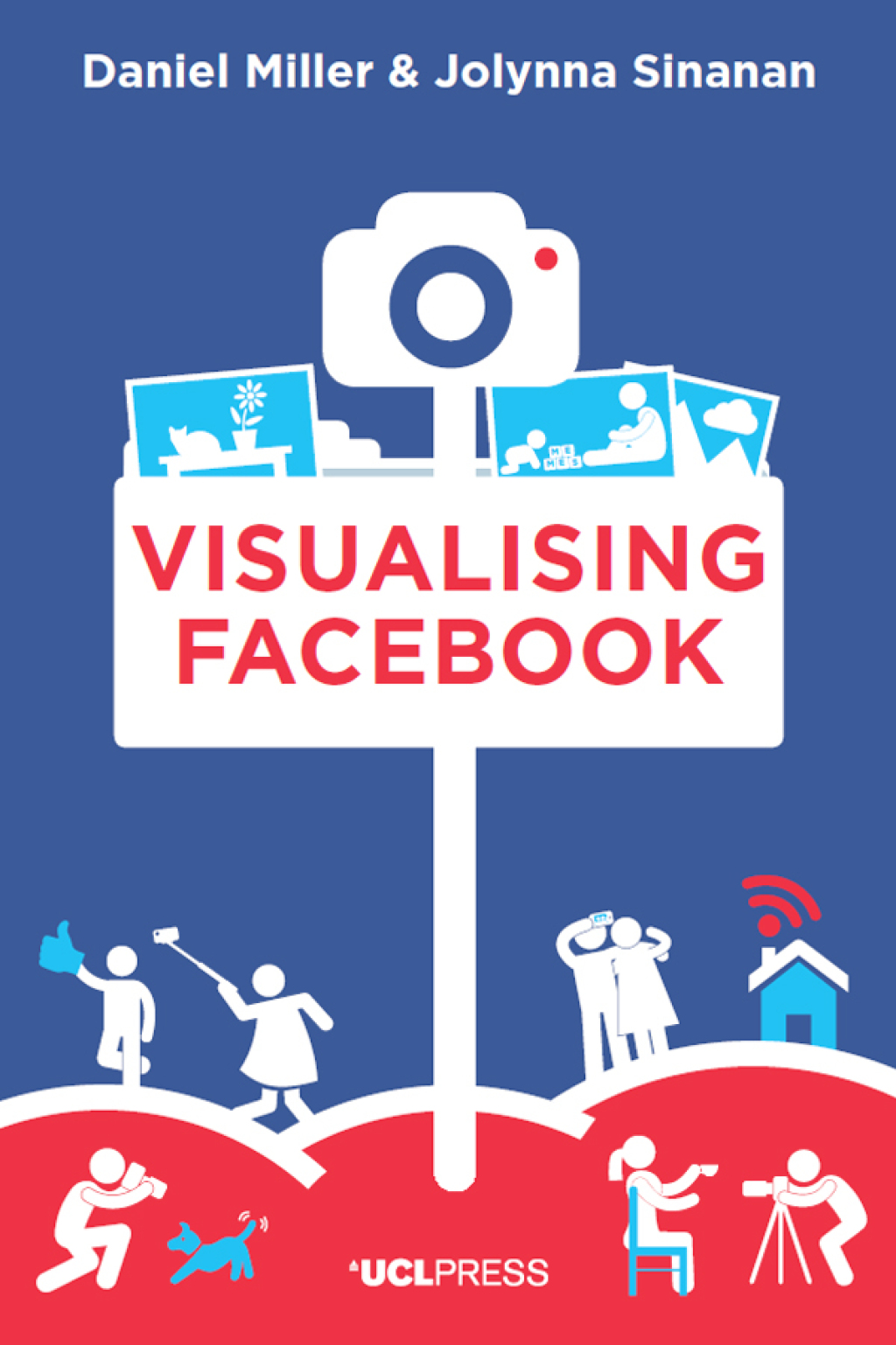 Visualising Facebook A Comparative Perspective 1st Edition - (PDF/EPUB Version)