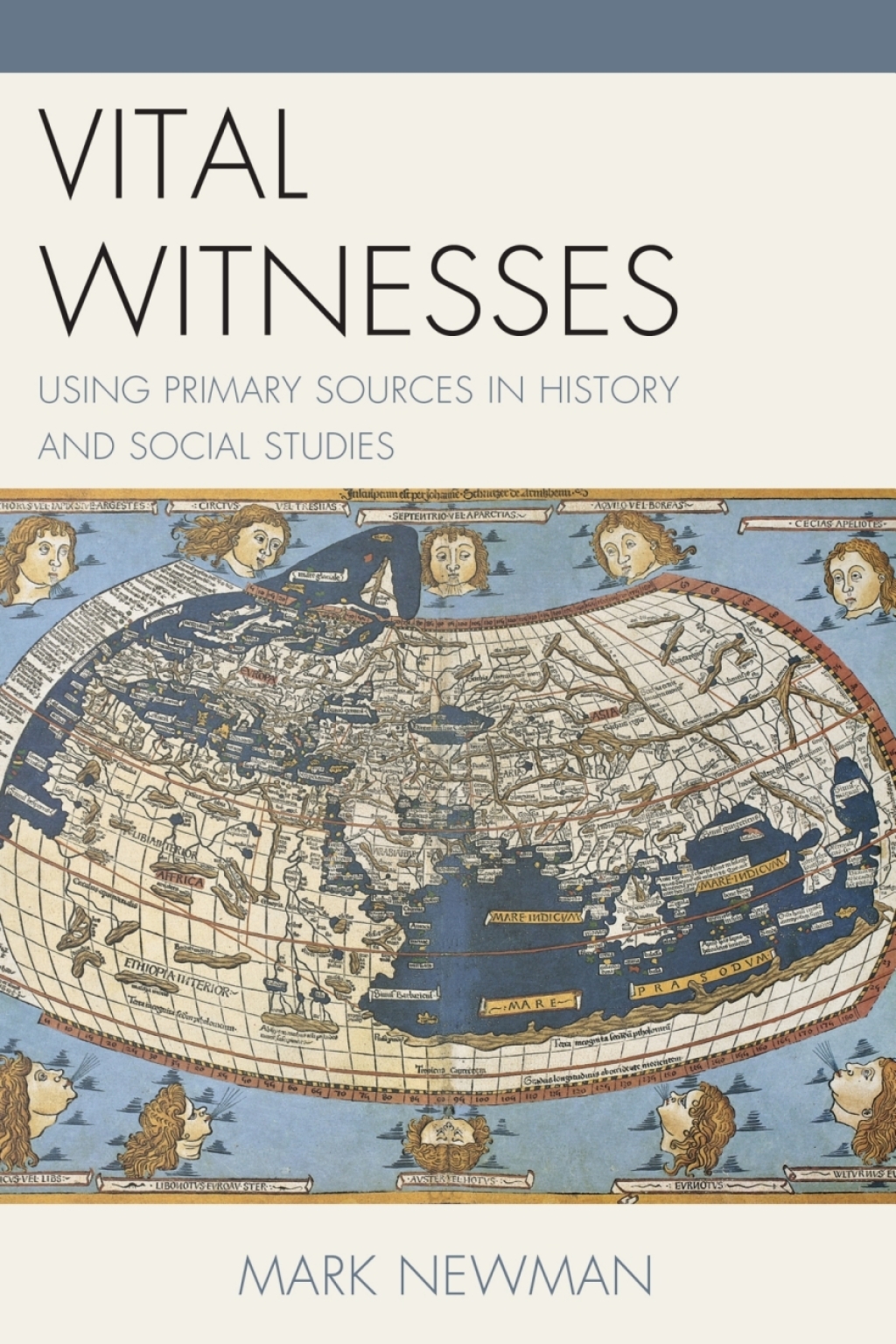 Vital Witnesses Using Primary Sources in History and Social Studies - (PDF/EPUB Version)