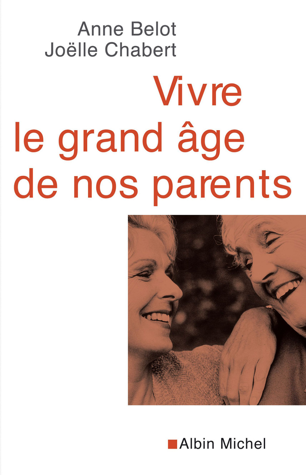 Vivre le grand Ã¢ge de nos parents 1st Edition - (PDF/EPUB Version)