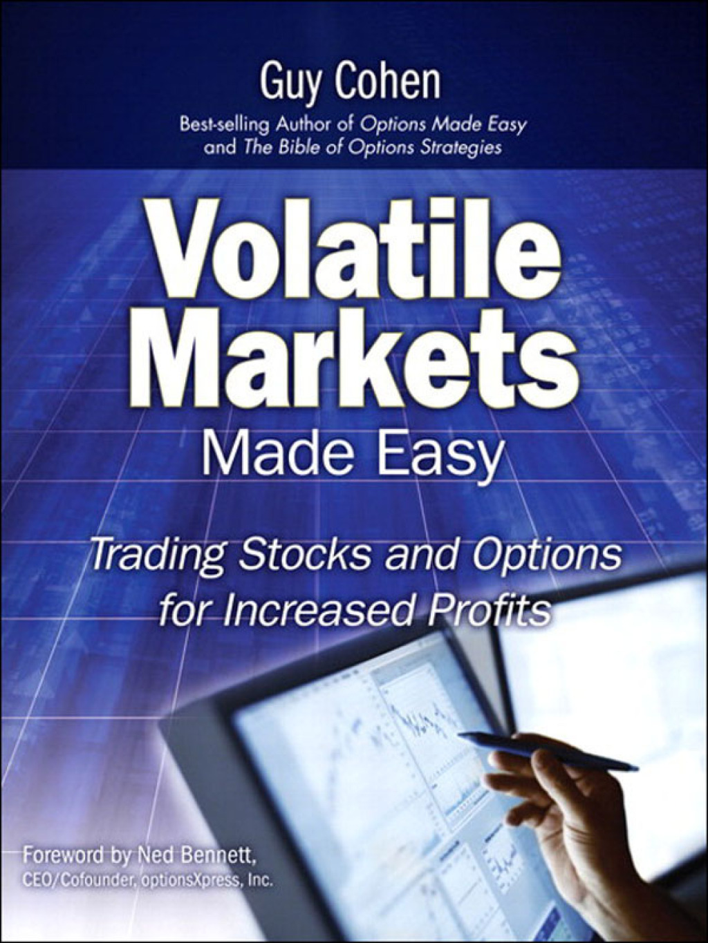 Volatile Markets Made Easy Trading Stocks and Options for Increased Profits 1st Edition - (PDF/EPUB Version)