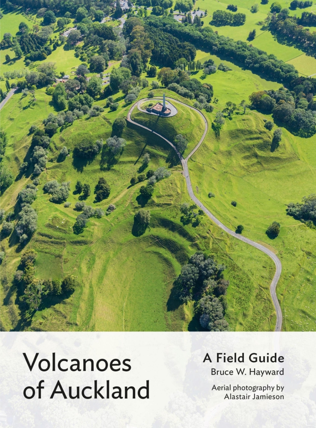 Volcanoes of Auckland: A Field Guide - (PDF/EPUB Version)