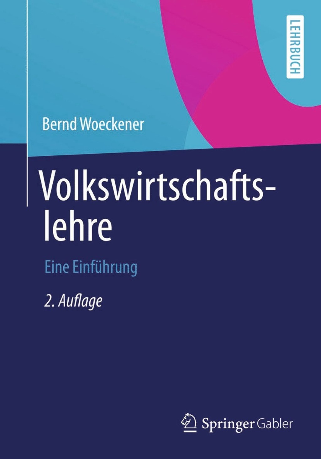 Volkswirtschaftslehre Eine EinfÃ¼hrung 2nd Edition - (PDF/EPUB Version)