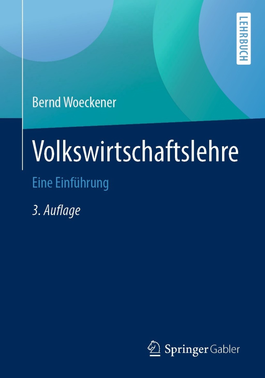 Volkswirtschaftslehre Eine EinfÃ¼hrung 3rd Edition - (PDF/EPUB Version)