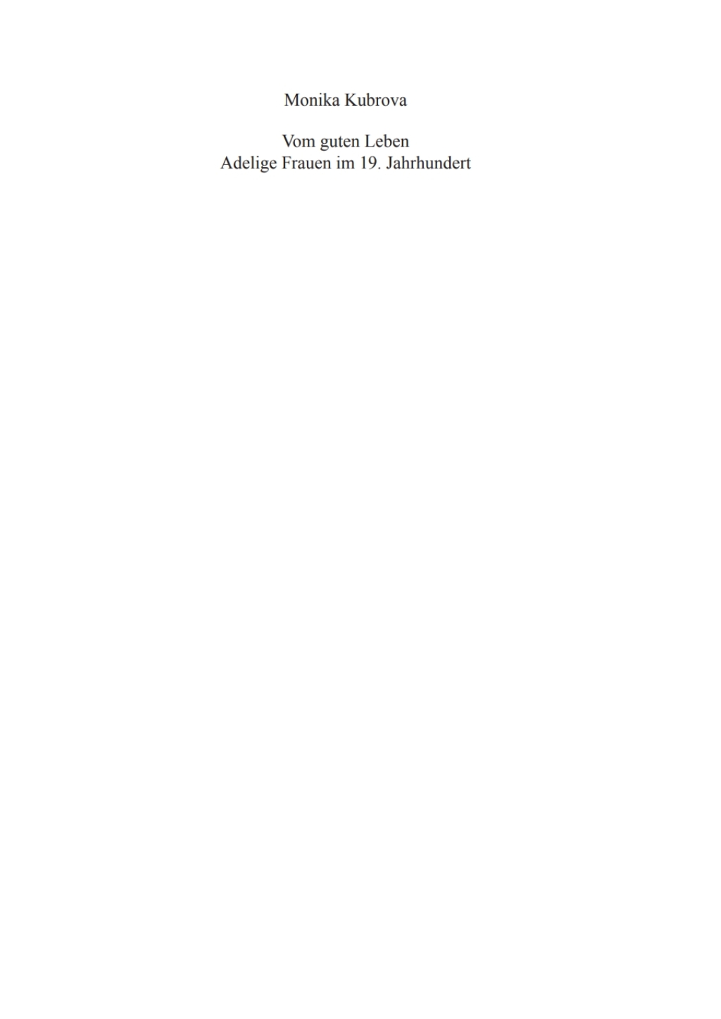 Vom guten Leben Adelige Frauen im 19. Jahrhundert 1st Edition â€“ PDF/EPUB Version Downloadable