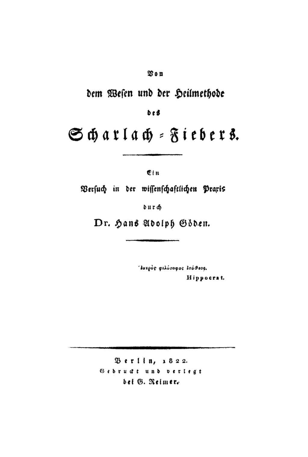 Von dem Wesen und der Heilmethode des Scharlach-Fiebers Ein Versuch in der wissenschaftlichen Praxis 1st Edition â€“ PDF/EPUB Version Downloadable