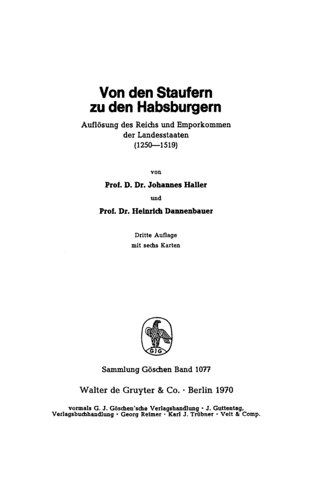 Von den Staufern zu den Habsburgern AuflÃ¶sung des Reichs und Emporkommen der Landesstaaten (1250 - 1519) 3rd Edition â€“ PDF/EPUB Version Downloadable